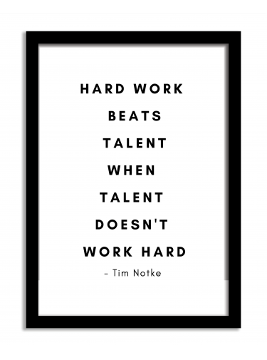 Quotes Framed Print - Hard Work Beats Talent