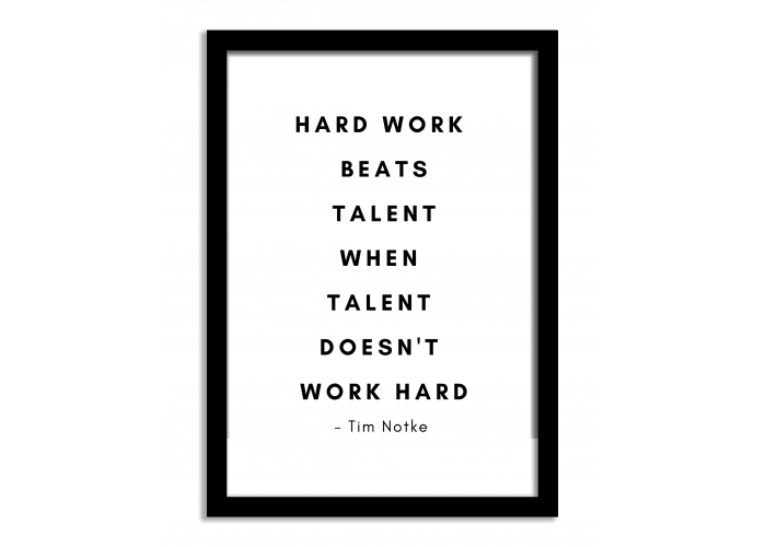Quotes Framed Print - Hard Work Beats Talent