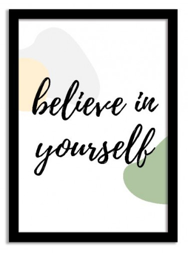 Quotes Framed Print - Believe In Yourself