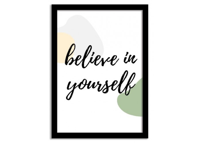 Quotes Framed Print - Believe In Yourself